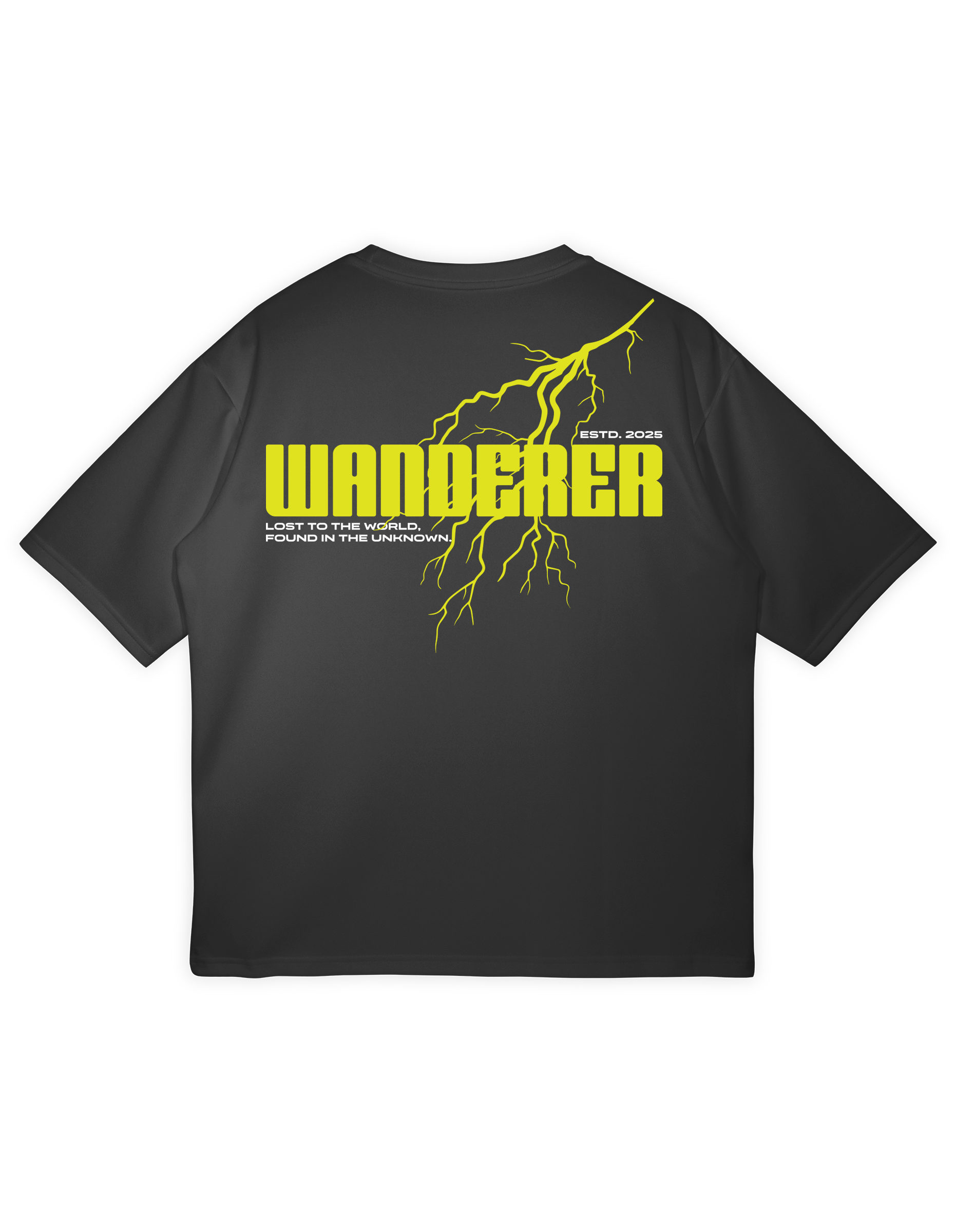Back View - Wanderer T-Shirt with Lightning Strike and Motto The back of the black Wanderer T-shirt features a large, dramatic neon-yellow lightning strike graphic overlaid with the bold text "WANDERER" and the motto: "LOST TO THE WORLD, FOUND IN THE UNKNOWN."
